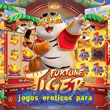 jogos eroticos para maiores de 18 anos